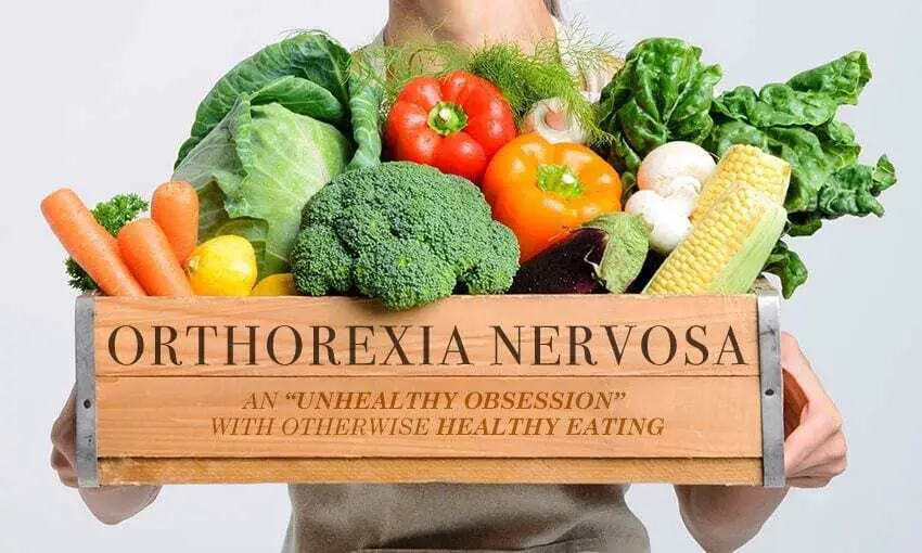 orthorexia nervosa image with person holding food and a sign that reads ' an unhealthy obsession with otherwise eating healthy'